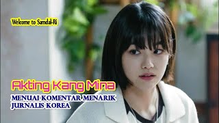 Akting Kang Mina di Welcome to Samdal Ri Menuai Komentar Menarik Jurnalis Korea