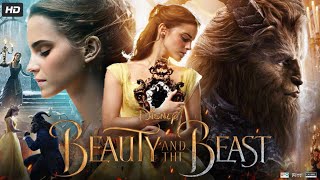 Beauty and the Beast Full Movie in Hindi Dubbed | Emma Watson | Luke Evans | Josh G | Review & Facts
