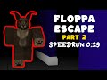 Roblox floppa escape part 2 speedrun 029 solo
