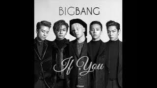 BIGBANG If You [1HOUR]