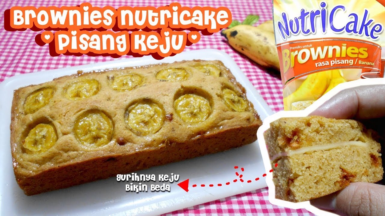 Resep Brownies Pisang Tanpa Mixer Nutricake - YouTube