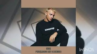 Edis - Perisanim (ISY-K Remix) Resimi