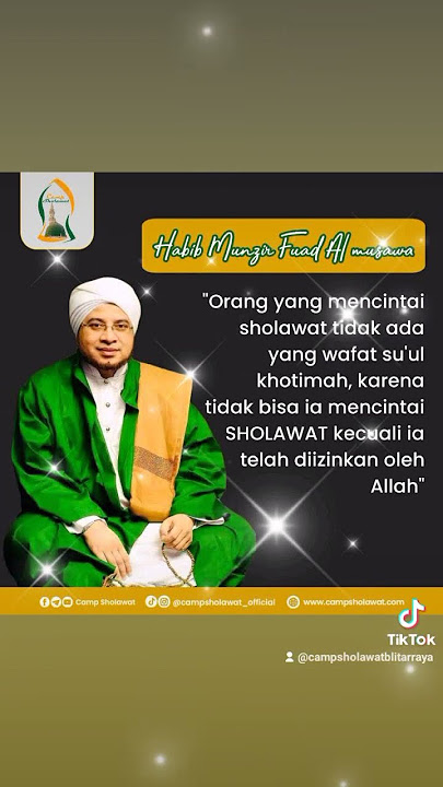 Habib Munzir Al Musawa - Cinta Sholawat (campsholawatblitarraya)