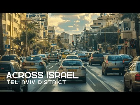 2024 🇮🇱 Tel Aviv District Road Trip