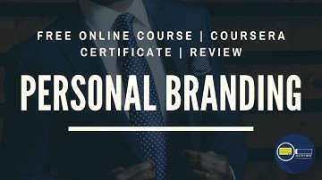 Coursera | Personal Branding Free Online Course Review | Why Personal branding? | ALLIN1HUB