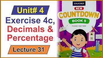Decimals & Percentages || Class 5 Math Unit 4 Exercise 4c || Lecture 31 | @IlmKaGhar
