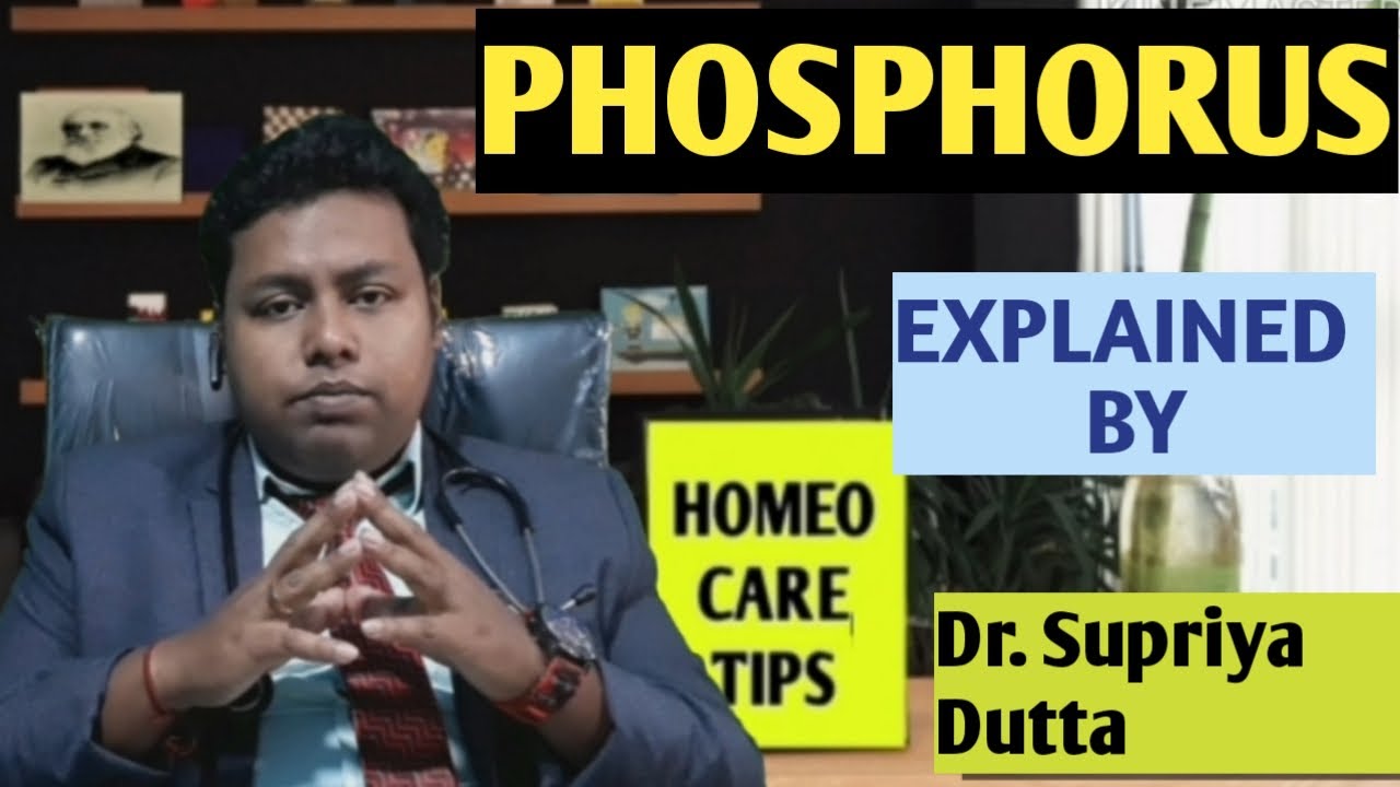 Phosphorus/Phosphorus homeopathic medicine Uses, symptoms & benefits in
