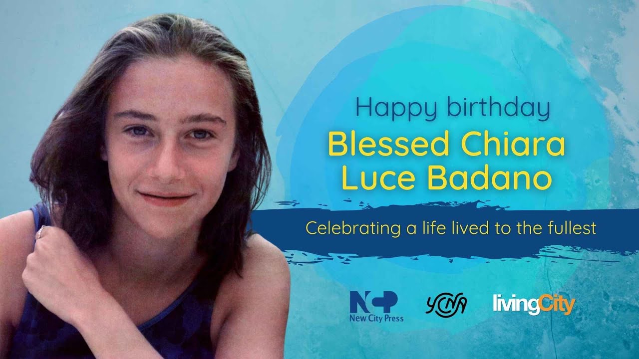 Happy Birthday Blessed Chiara Luce Badano Full Program YouTube