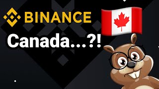 Binance Canada is Coming!