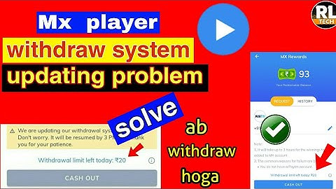 Mx player withdrawal system updating problem solve
