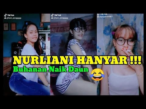 TIKTOK BUG1L NURLIANI TERBARU !!! #nurliani