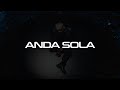 Alex Rose, Carlee - Anda Sola | ENR (Visualizer)
