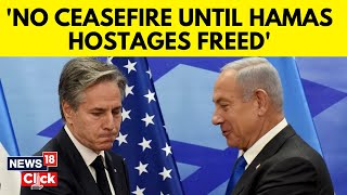 Israel Vs Hamas News Today Updates | Israel Rejects US Call For Humanitarian Ceasefire | N18V