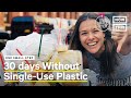 One Month Without Single-Use Plastics | One Small Step | NowThis