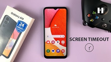 How To Change Screen Timeout Period On Samsung Galaxy A14