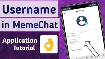 How to Change Username in MemeChat App