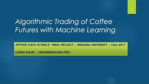Algorithmic Trading of Coffee Futures with Machine Learning