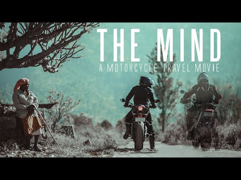 THE MIND - A Motorcycle Travel Movie