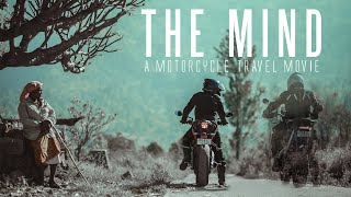 The Mind - A Motorcycle Travel Movie