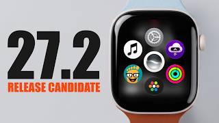 watchOS 27.2 RC: What's New & Should You Update?