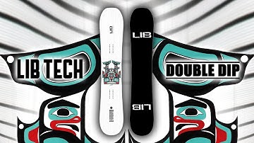 DOUBLE DIP | 2020 - 2021 LIB TECH SNOWBOARD