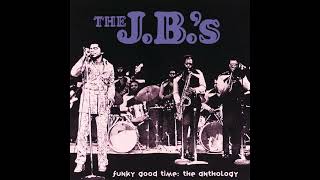 (It's Not The Express) It's The J B 's Monaurail by The J.B.'s from Funky Good Time: The Anthology