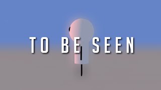 Glitchorade - To Be Seen (Official Lyric Video) on Spotify and Apple Music