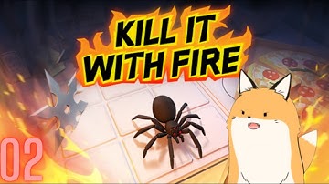 Kill it With Fire | #2 Close Encounters