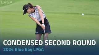 Condensed Second Round | 2024 Blue Bay LPGA