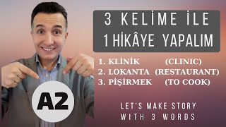 #TurkishConvervations |  3 Kelime ile 1 Hikâye Yapalım - Let's Make Story with 3 Words