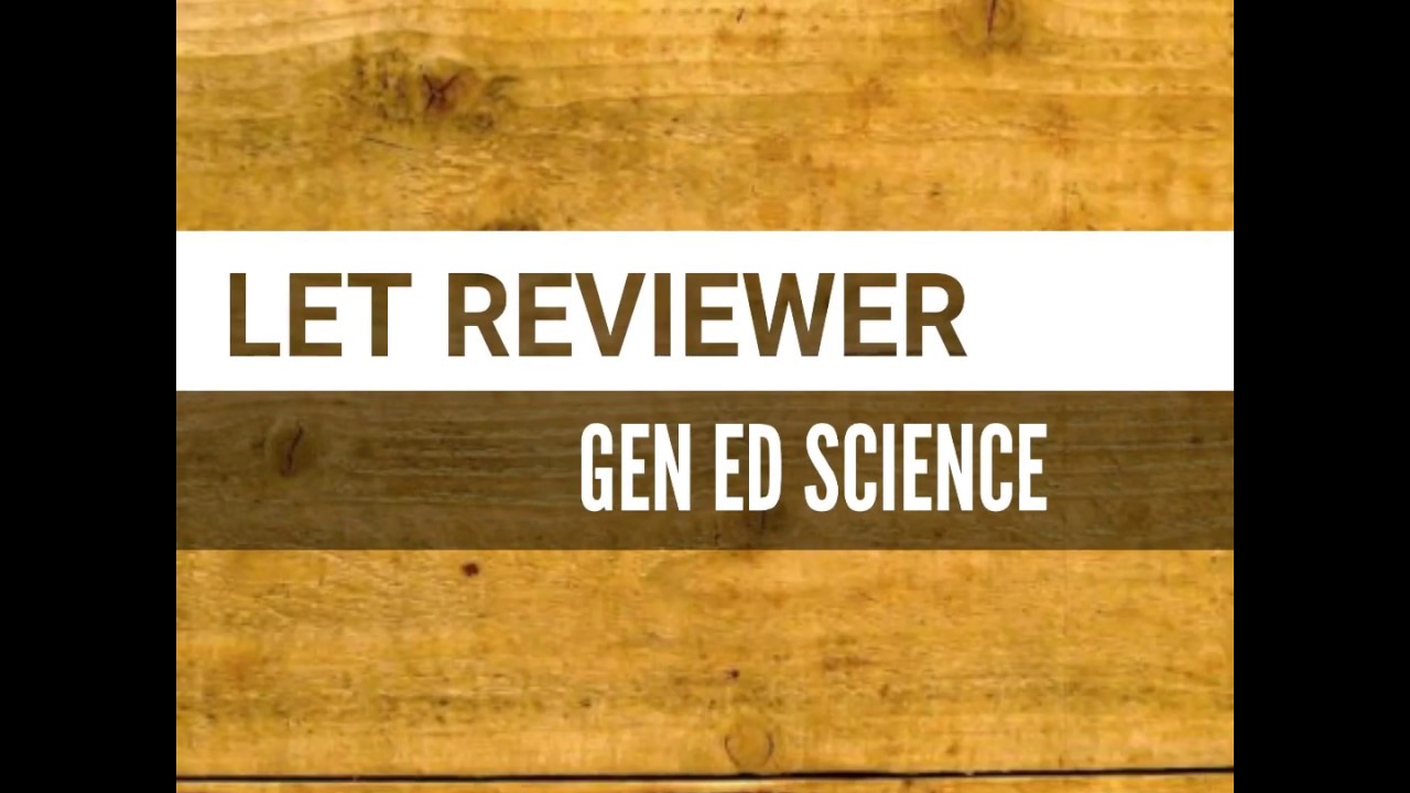 LET Reviewer 2020 General Education SCIENCE | Licensure Examination for Teachers | Final Coaching