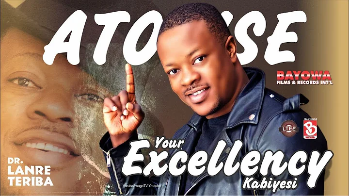 LANRE TERIBA  ATORISE  YOUR EXCELLENCY  KABIYESI. Full Album MASTER AUDIO PHOTOGENIC HD