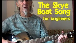 The Skye Boat Song (Outlander): easy guitar lesson chords