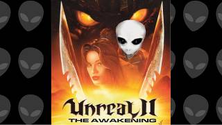 Unreal II: The Awakening | Epically Mediocre