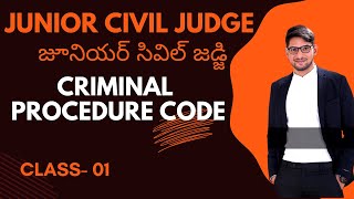 01 CLASS -  CRIMINAL PROCEDURE CODE II JUNIOR CIVIL JUDGE II AP/TS.