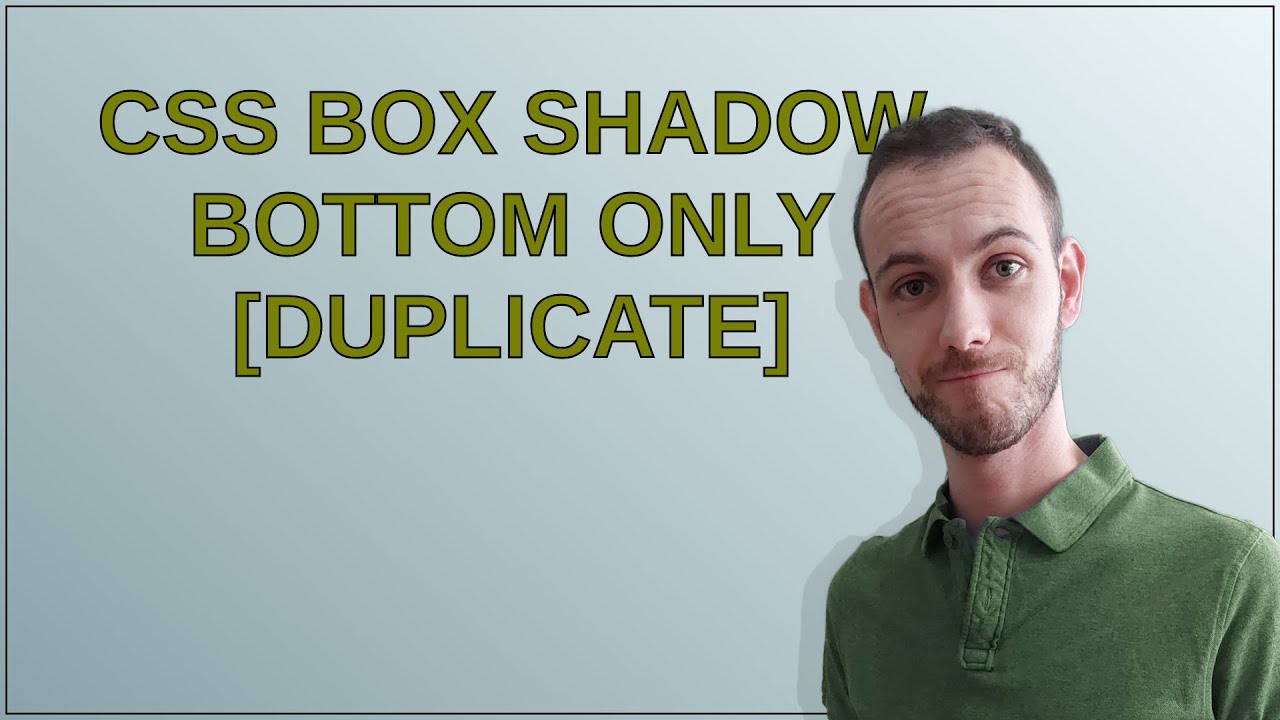CSS Box Shadow Bottom Only - YouTube