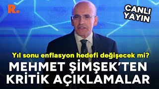 Mehmet Şimşek Enflasyonla Mücadele Panelinde Yıl Sonu Enflasyon Hedefi Değişecek Mi? 