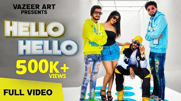 Hello Hello ( Official Video ) | @terabhaipaul  | Vishu Boy | Hn Khan | Latest Rap Song 2022