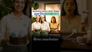 Boring Skin Care से कमाए 11000 Cr.😱#sharktankindia #business #casestudy #shortsfeed #shortsyoutube