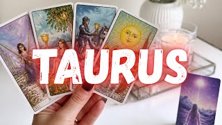 TAURUS 🔥 IF WHAT I SAY DOESN'T COME TO YOU IN 2 DAYS I'LL RETIRE!!