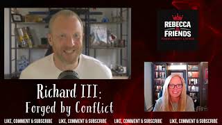 Richard III: Forged by Conflict (Medieval Kings Series)