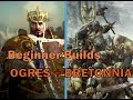 Ogre Kingdoms + Bretonnia | Warhammer 3 Multiplayer Beginner Builds