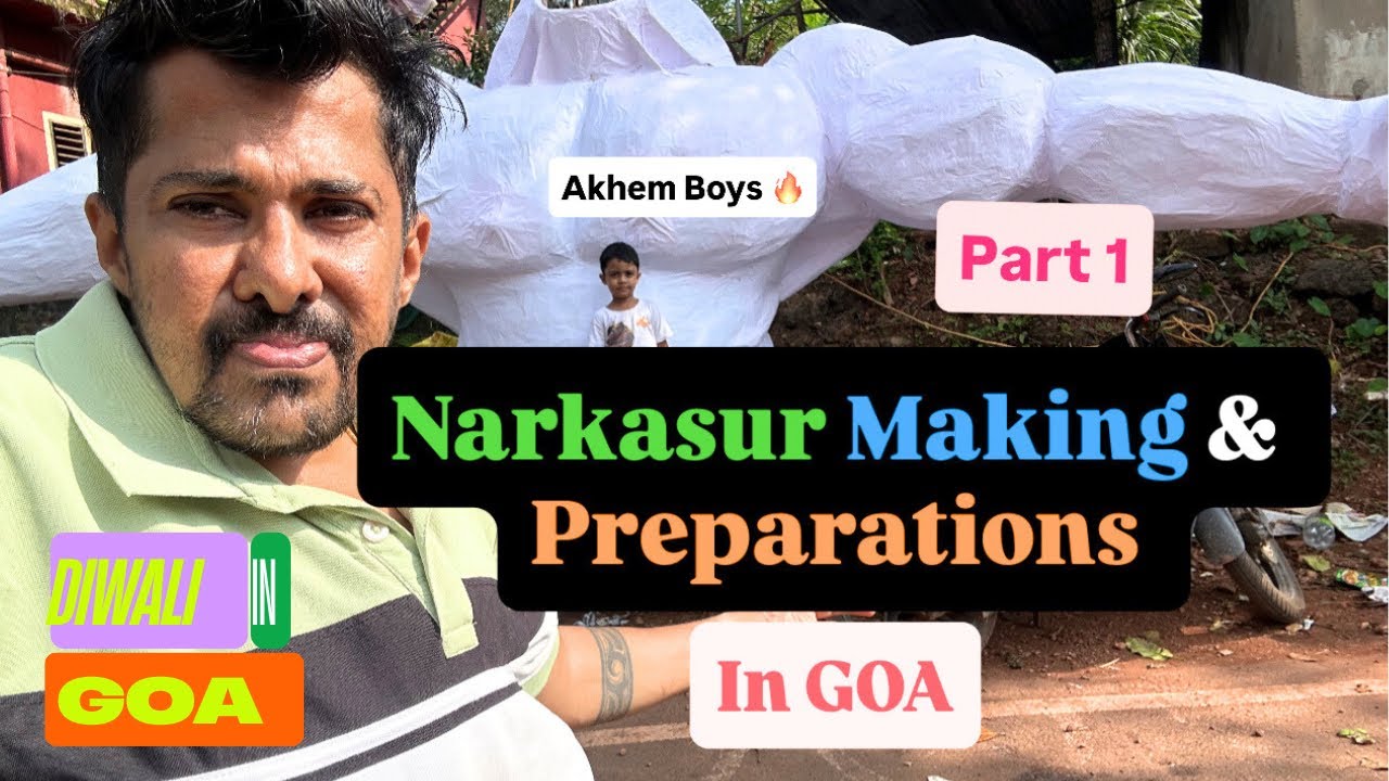 Narkasur Making & Preparations In Goa  2025🔥👌|| Narkasur in GOA 2025 || Part 1 ||   #konkonivlog 