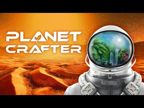 Видео: The Planet Crafter - РАСКАЧИВАЕМ ТЕРАФОРМИНГ #10