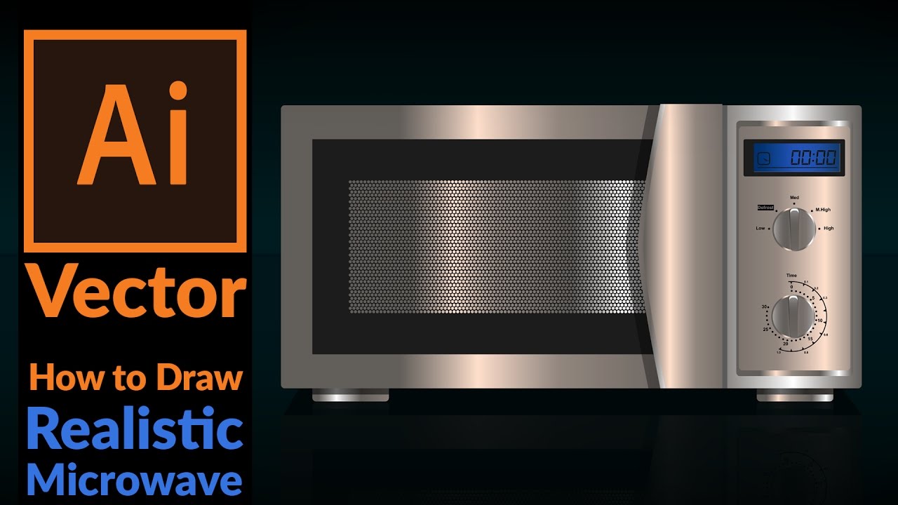 Drawing Realistic Microwave Oven In Adobe Ilrator You Unsubscribe