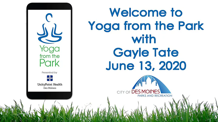 Yoga from the Park with Gayle Tate