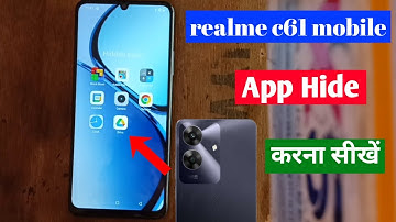 realme c61 me app hide or unhide kaise kare | how to app hide in realme c61