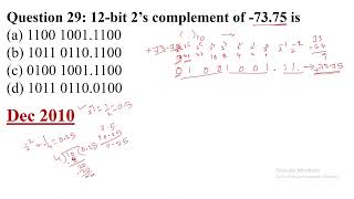 12-bit 2’s complement of -73.75 is || UGC NET CS COA Data Representation Number System PYQ Dec 2010