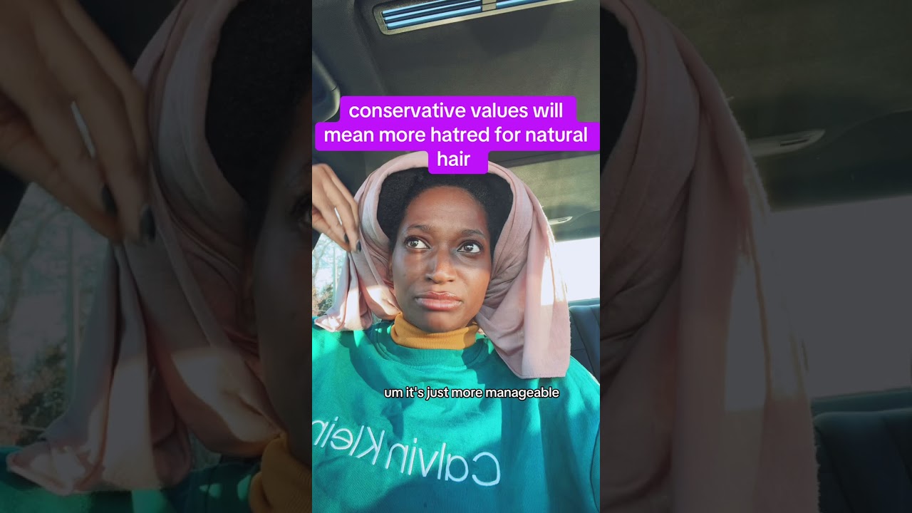 How Conservative Values Affect the Natural Hair Community