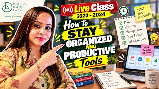 How To Stay Organized And Productive    Best Tools